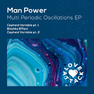Man Power - Multi Periodic Oscillations EP [LA001]