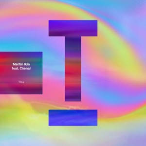 Martin Ikin, Chenai - You [TOOL99701Z]