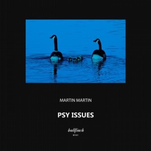 Martin Martin - Psy Issues [BF301]