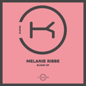 Melanie Ribbe - Bluray [KLP345]