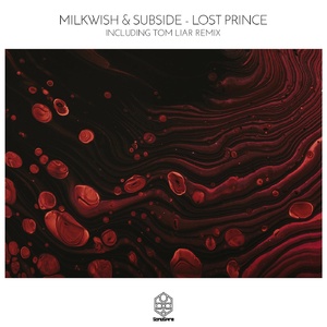 Milkwish, SubsideUK - Lost Prince [SSR112]