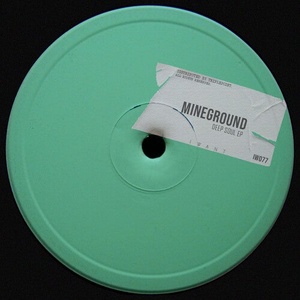 Mineground - Deep Soul EP [IW077]