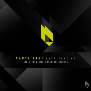 Nadya (Ru) - Last Take EP [BF271]
