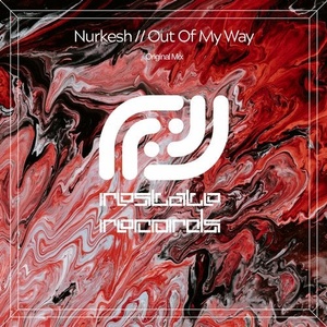 Nurkesh - Out Of My Way [RST587]