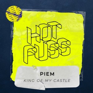 Piem - King of My Castle [HF043BP]