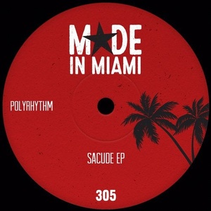 Polyrhythm - Sacude EP [MIM114]