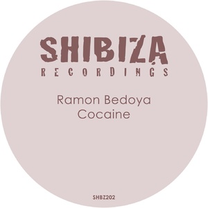 Ramon Bedoya - Cocaine [SHBZ202]