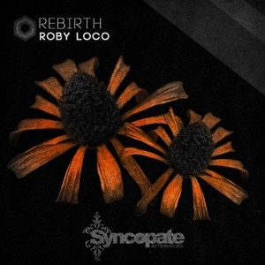 Roby Loco - Rebirth [CAT441092]