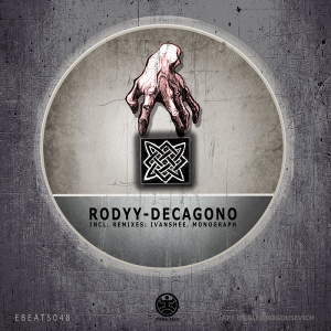 Rodyy - Decagono [EBEATS048]