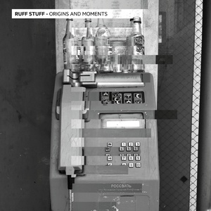 Ruff Stuff - Origins And Moments EP [STEP027]