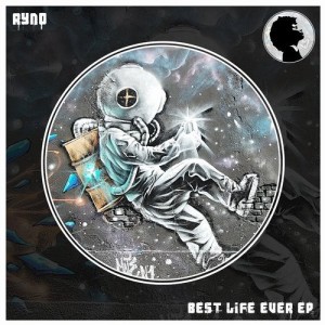 Ryno - Best Life Ever EP [LISRR007]