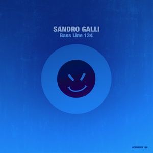 Sandro Galli - Bass Line 134 [ACIDWORX156]