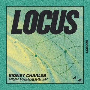 Sidney Charles - High Pressure EP [LCS008]