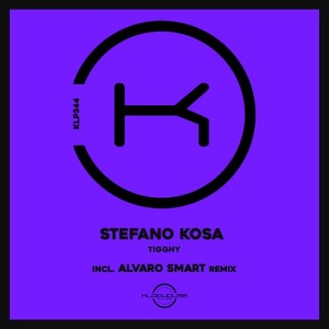 Stefano Kosa - Tigghy [KLP344]