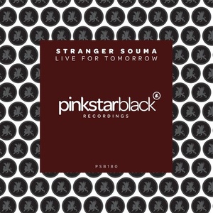 Stranger Souma - Live for Tomorrow [PSB180]