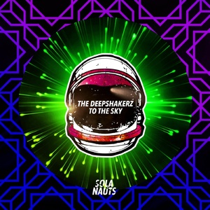 The Deepshakerz, Shyam P - To the Sky [NAUT008]
