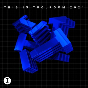 VA - This Is Toolroom 2021 [TOOL100301Z]