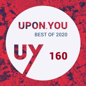 VA - Upon You Best of 2020 [UY160]