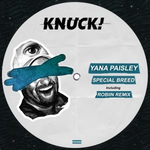 Yana Paisley - Special Breed [KNU062]
