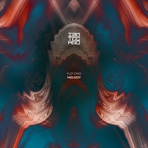 Yuji Ono - Melody [IAMT238]