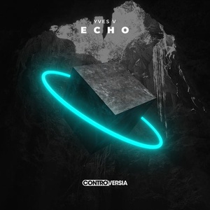 Yves V - Echo (Extended Mix) [190295102722]