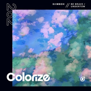djimboh - Be Brave / Undertow [ENCOLOR262E]