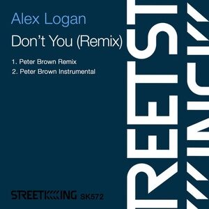 Alex Logan - Don't You (Remix) [SK572]