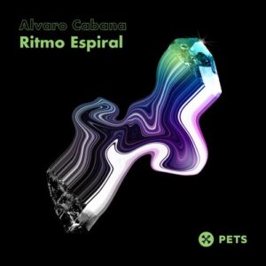 Alvaro Cabana, Geerra - Ritmo Espiral EP [PETS132]