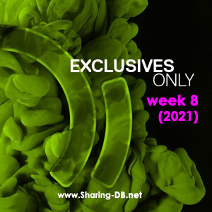 Beatport Exclusives Only: Week 8 (2021)