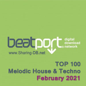 Beatport Top 100 Melodic House Techno February 2021