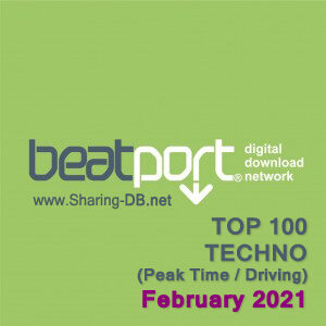 Beatport Top 100 Techno (Peak Time / Driving) February 2021
