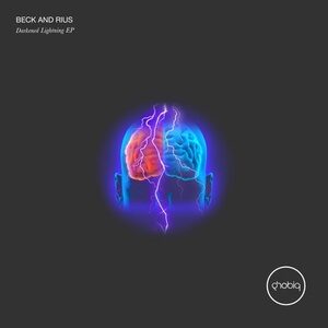 Beck And Rius - Darkened Lightning EP [PHOBIQ0252D]