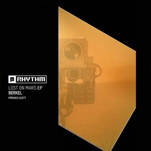 Berkel - Lost On Mars EP [PRRUKD21077]