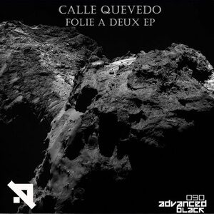 Calle Quevedo - Folie A Deux EP [ADVB090]