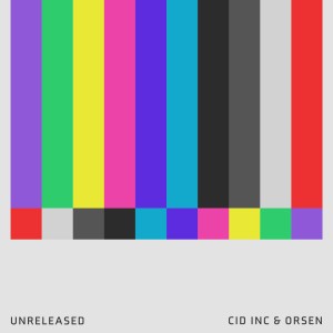 Cid Inc., Orsen - Cid Inc & Orsen Unreleased [RPLG083]