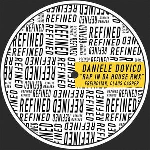 Daniele Dovico - Rap In Da House - Special Remix [RFND063]