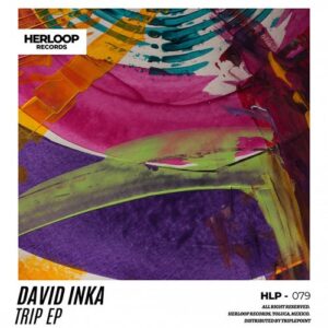 David Inka - Trip EP [HLP079]