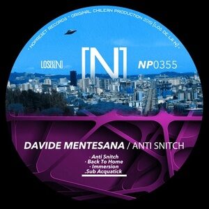 Davide Mentesana - Anti Snitch [NP0355]
