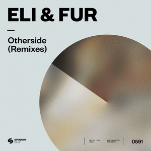 Eli & Fur - Otherside (Remixes) [190295022884]