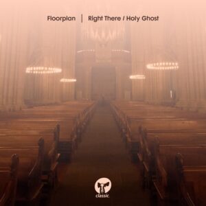 Floorplan - Right There / Holy Ghost - Extended Mix [CMC234D2]