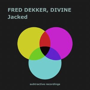 Fred Dekker, DiVine (NL) - Jacked [SUB068]