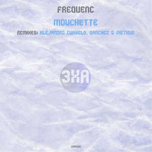 Frequenc - Mouchette [3XA455]