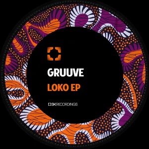 Gruuve - Loko [SK209]