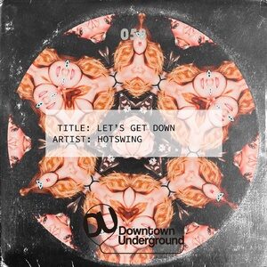 Hotswing - Let's Get Down (Extended Mixes) [DU058D]