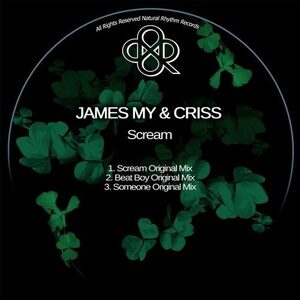 James My & Criss - Scream [NR384]