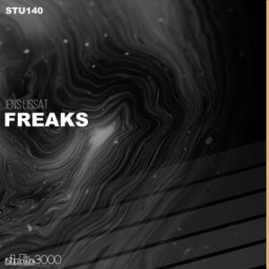 Jens Lissat - Freaks [STU140]