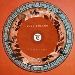 Jose Solano - Monolina [TR010]