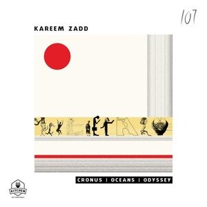 Kareem Zadd - Cronus EP [KTN107]