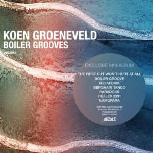 Koen Groeneveld - Boiler Grooves [ABZA013]