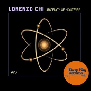 Lorenzo Chi - Urgency of houze EP [CP73]